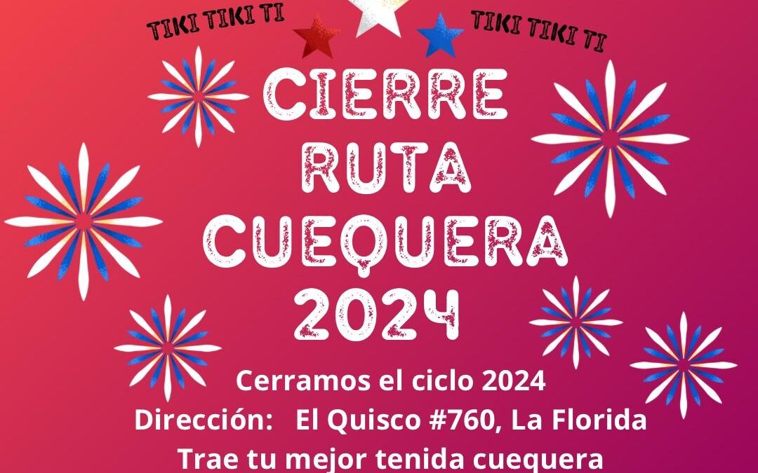 Cierre Ruta Cuequera 2024